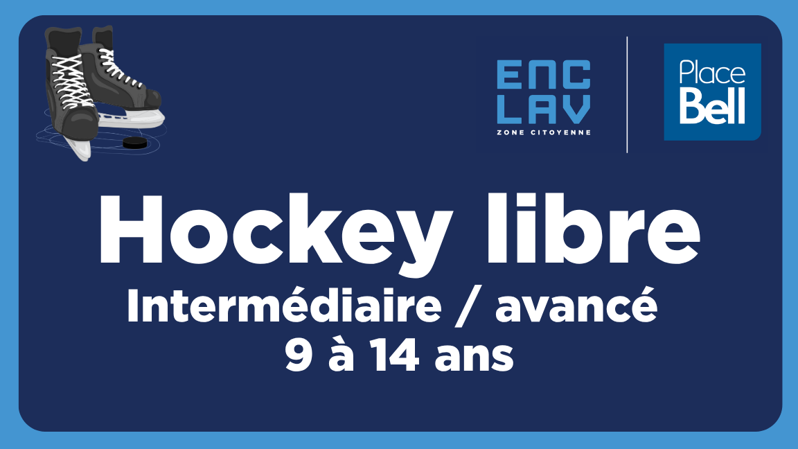 Hockey libre intermédiaire-avancé 9 à 14 ans