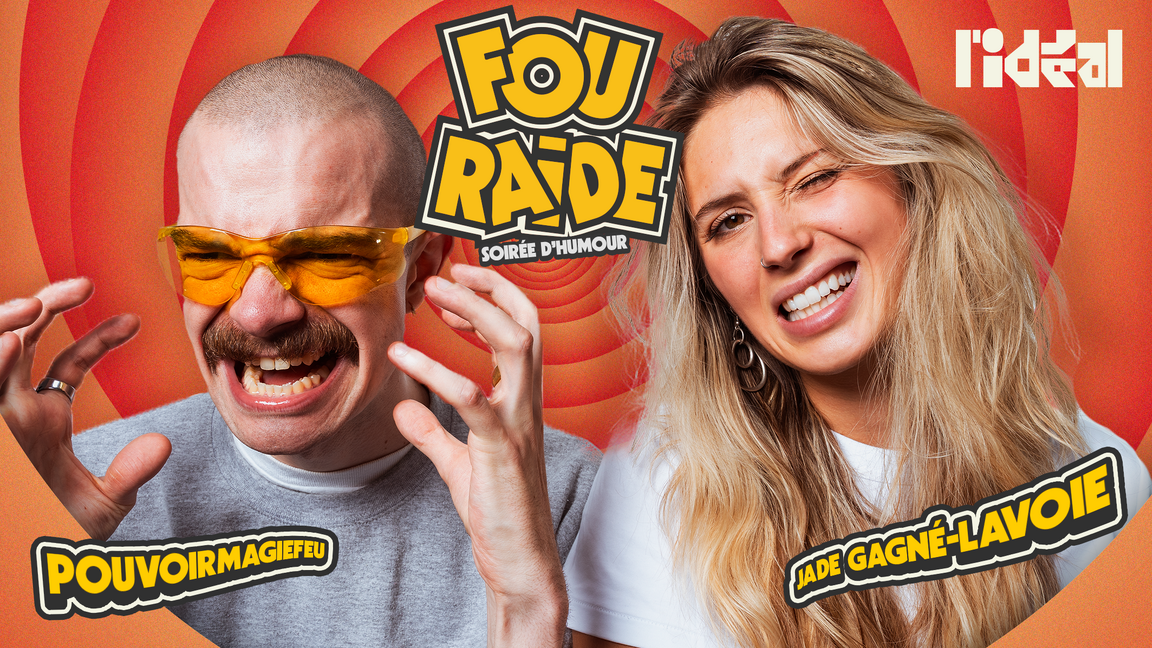 FOU RAIDE! - 26 Novembre 2025