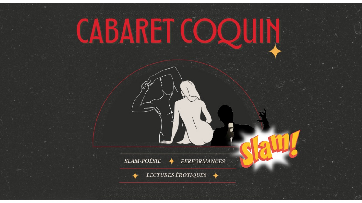 Le Cabaret Coquin - Spécial Grand Slam International de Montréal