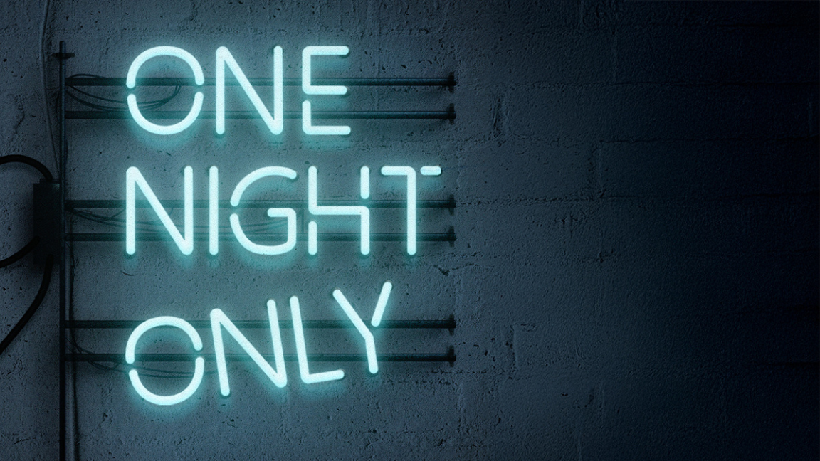 One Night Only