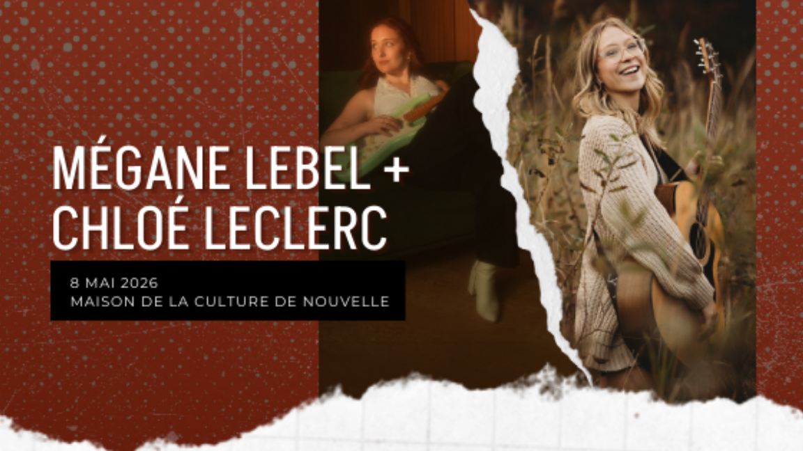 Mégane Lebel - Chloé Leclerc