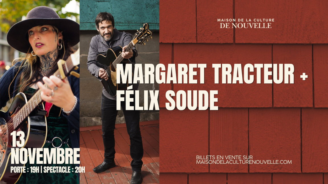 Margaret Tracteur et Félix Soude