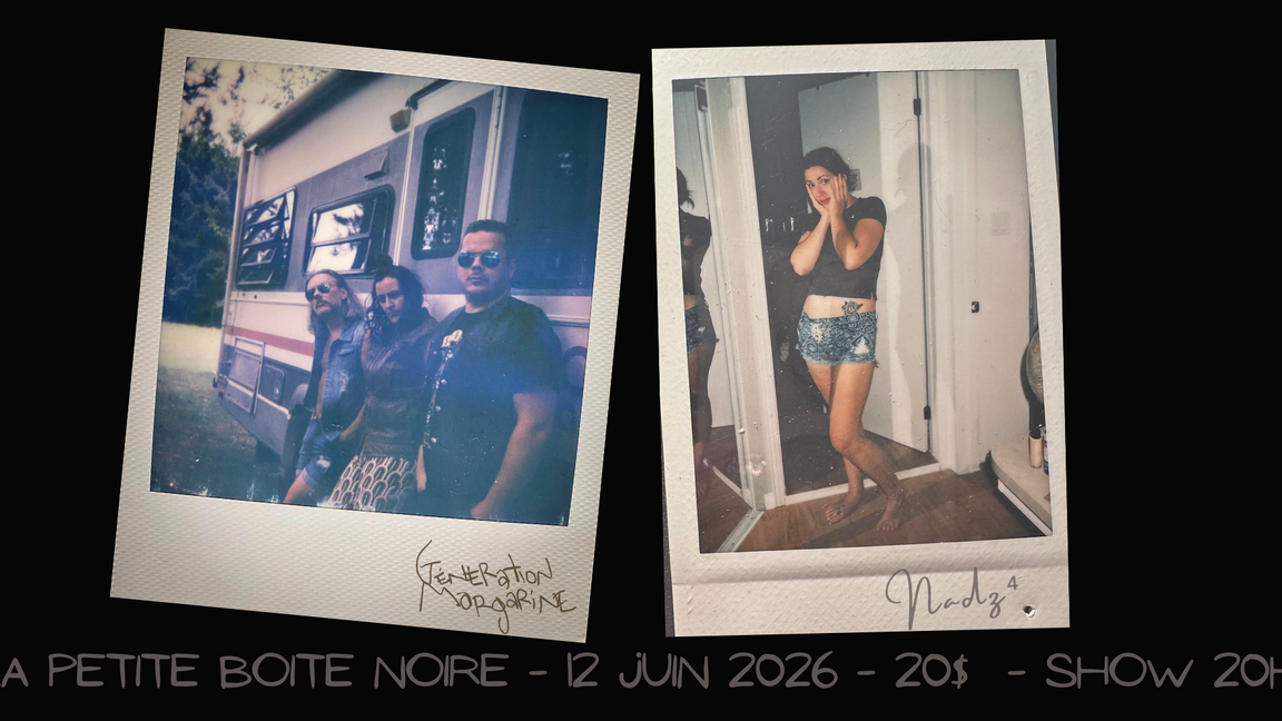 Génération Margarine x Nadz