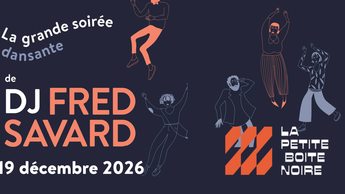 La grande soirée dansante de DJ Fred Savard