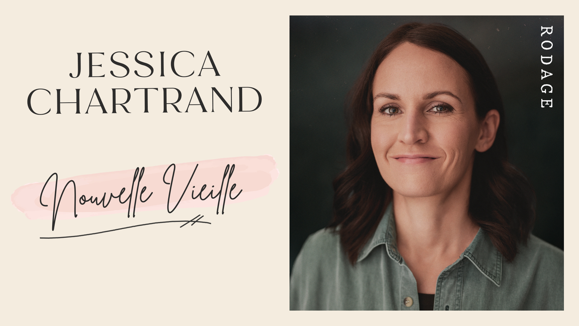Jessica Chartrand : Nouvelle vieille