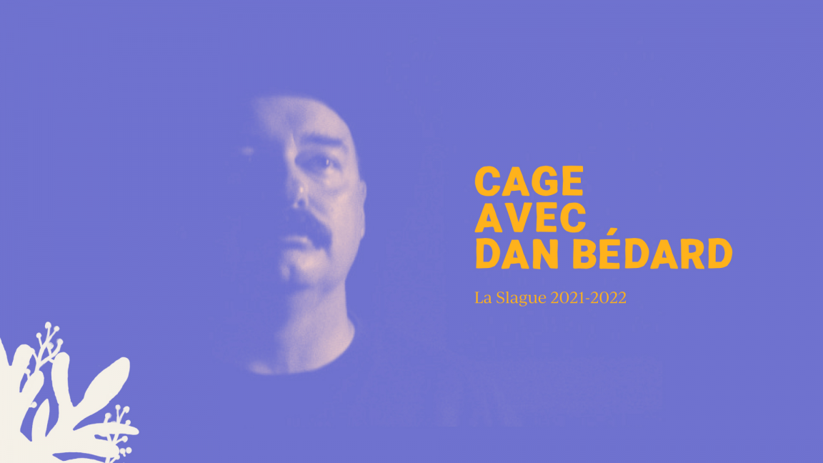 CAGE with Dan Bédard