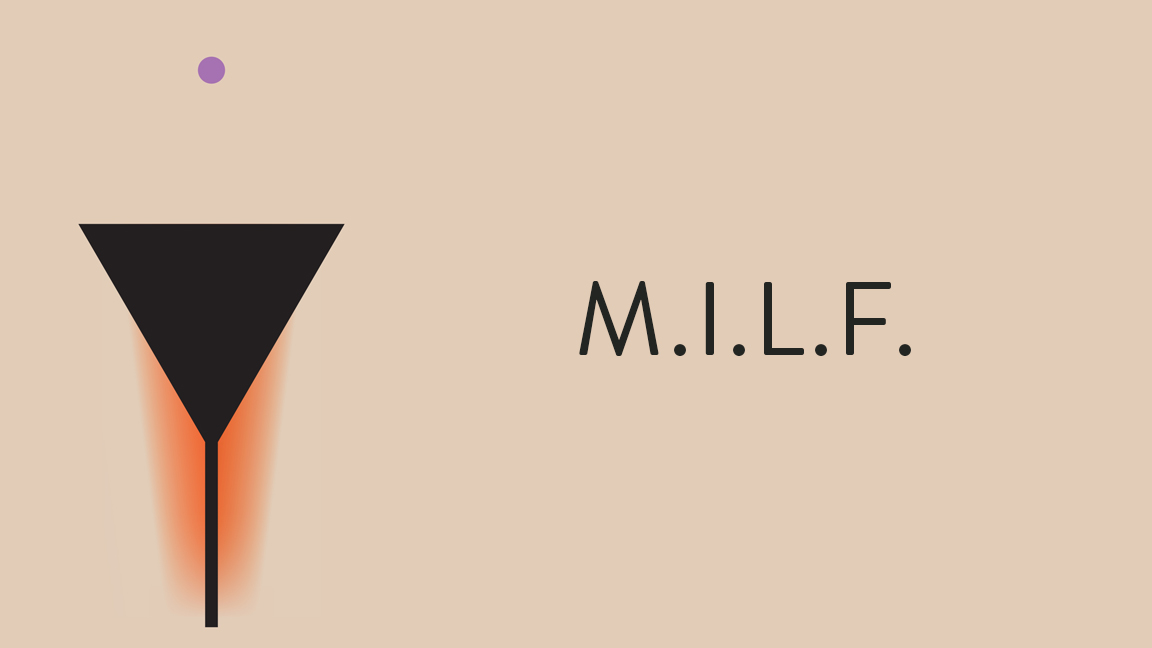 M.I.L.F.