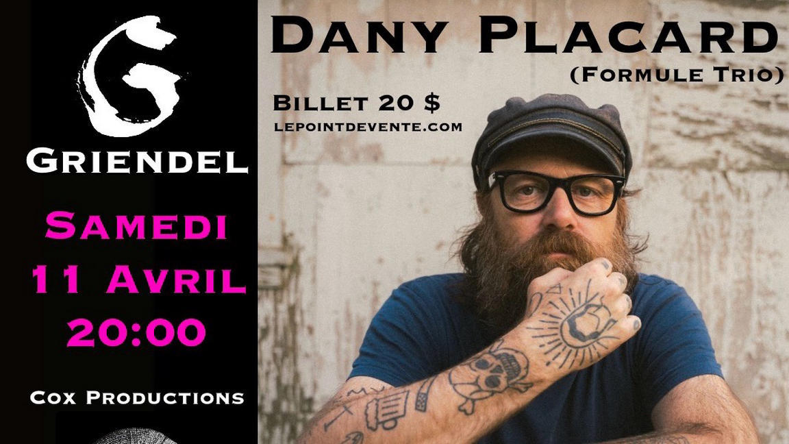 Dany Placard (formule trio)