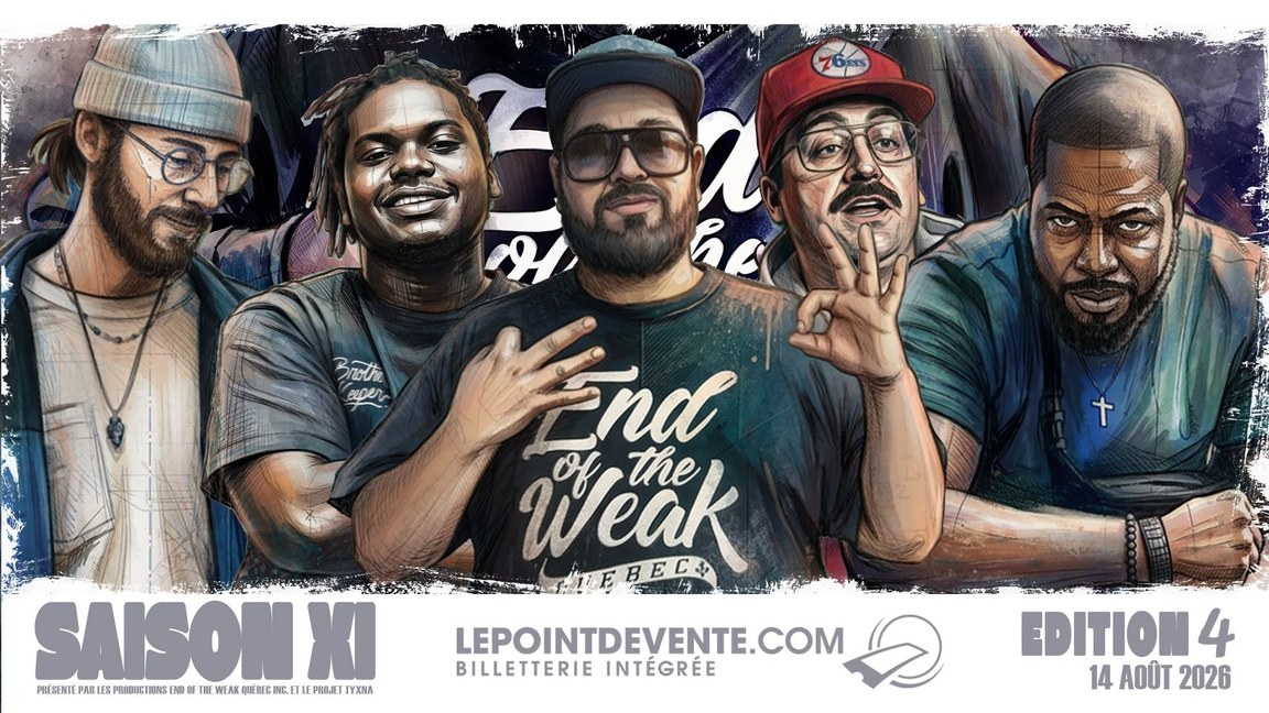 EOW Quebec x La Fin des faibles - saison 11 - 4e qualification