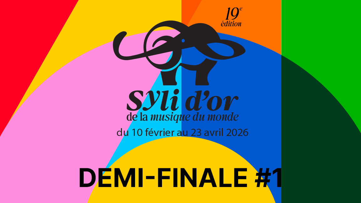 DEMI-FINALE #1 - Syli d-Or 2026