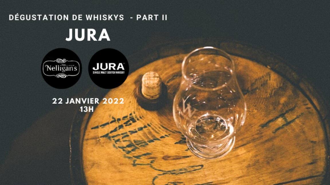 Dégustations de whiskys Jura - Part II