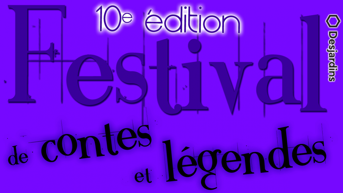 Festival Desjardins de contes et légendes