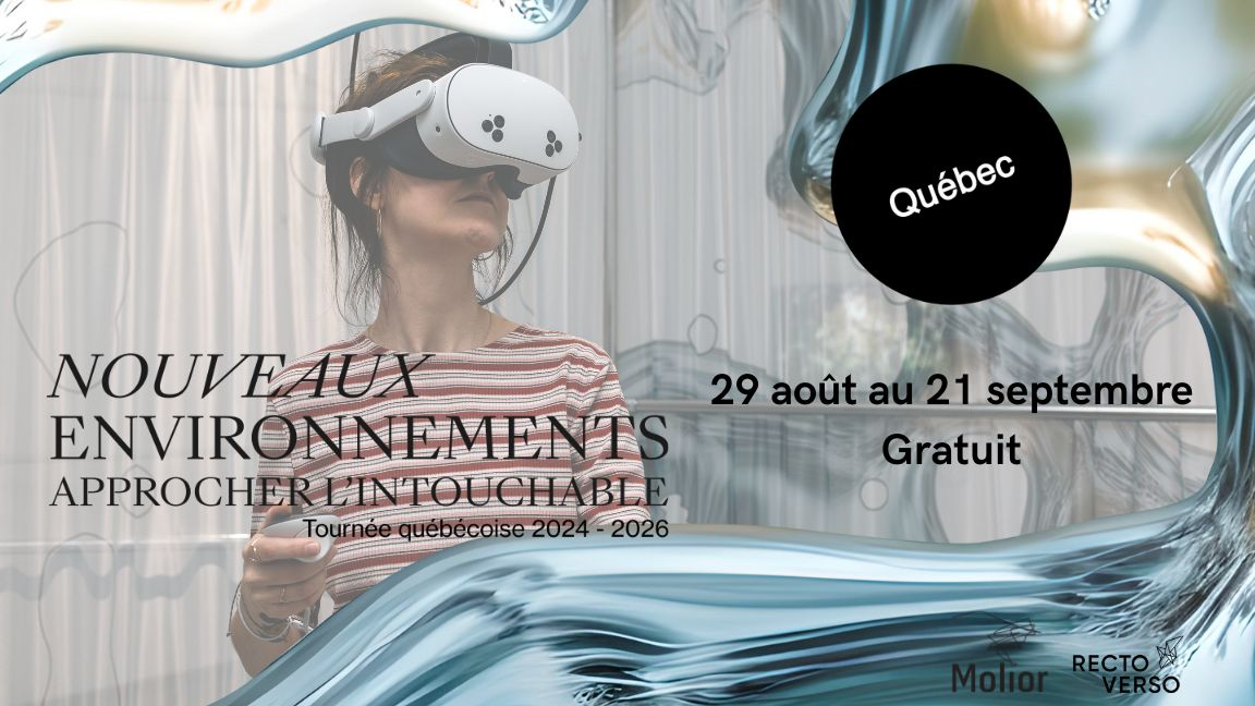 Nouveaux environnements : Approcher l'intouchable