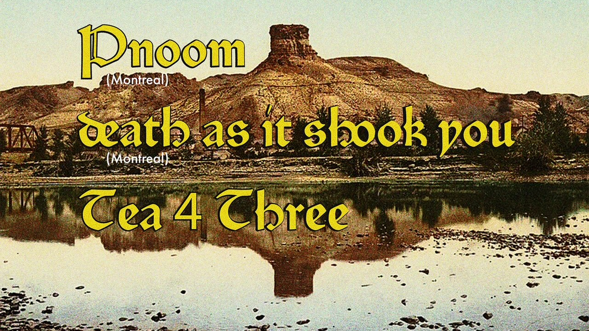 Butcher / Pnoom (MTL) / Death as it Shook You (MTL) / Tea 4 Three @ Xeroz Arcade Bar, Moncton, NB