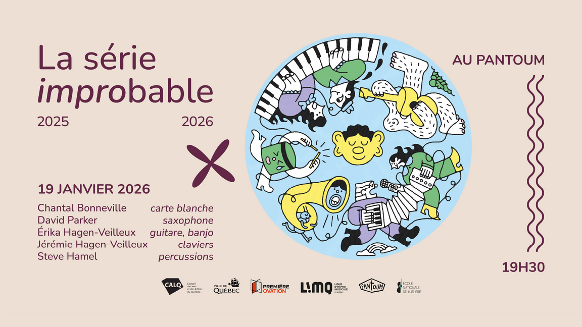 Le Pantoum et la LIMQ présentent : La série improbable @ Le Pantoum