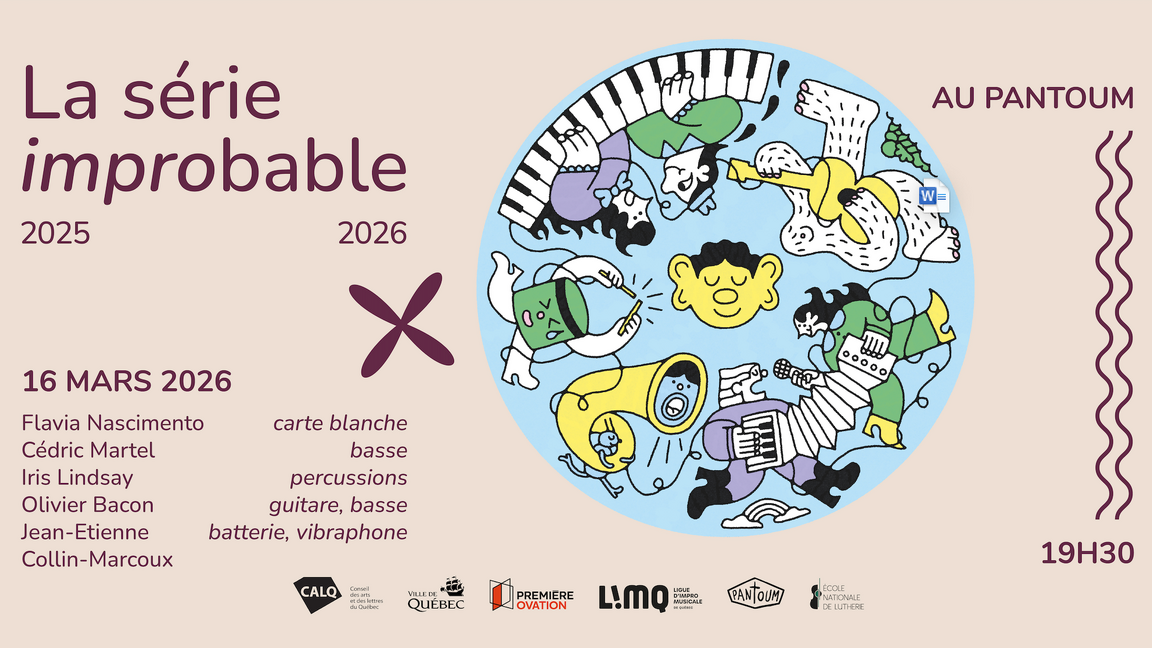 Le Pantoum et la LIMQ présentent : La série improbable @ Le Pantoum