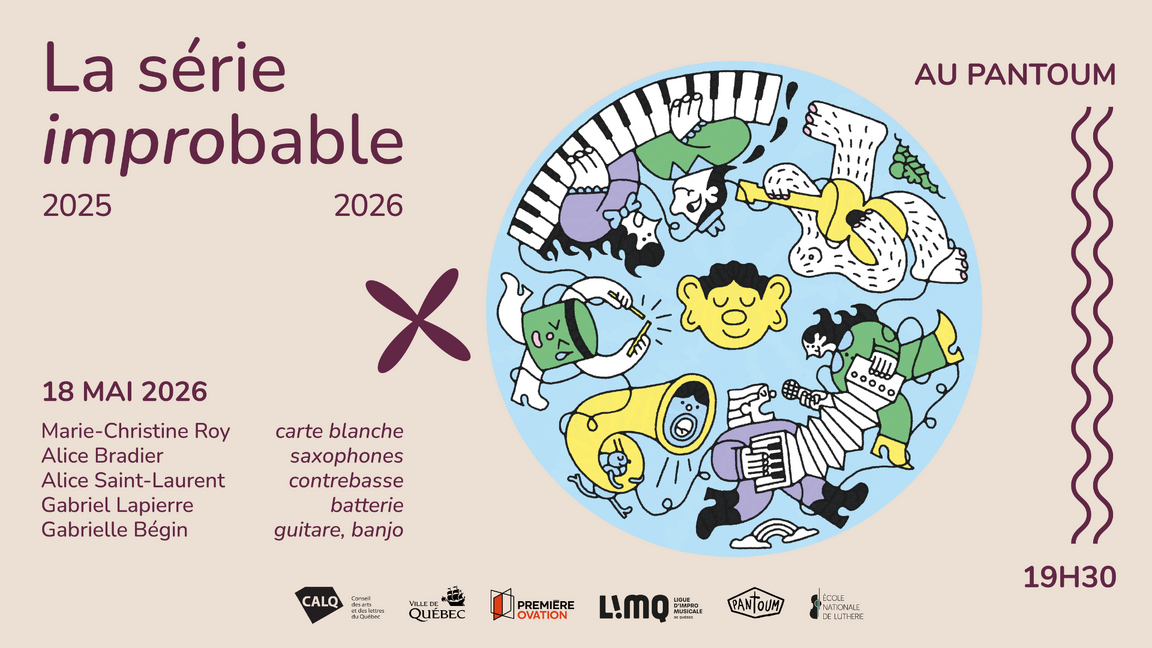 Le Pantoum et la LIMQ présentent : La série improbable @ Le Pantoum