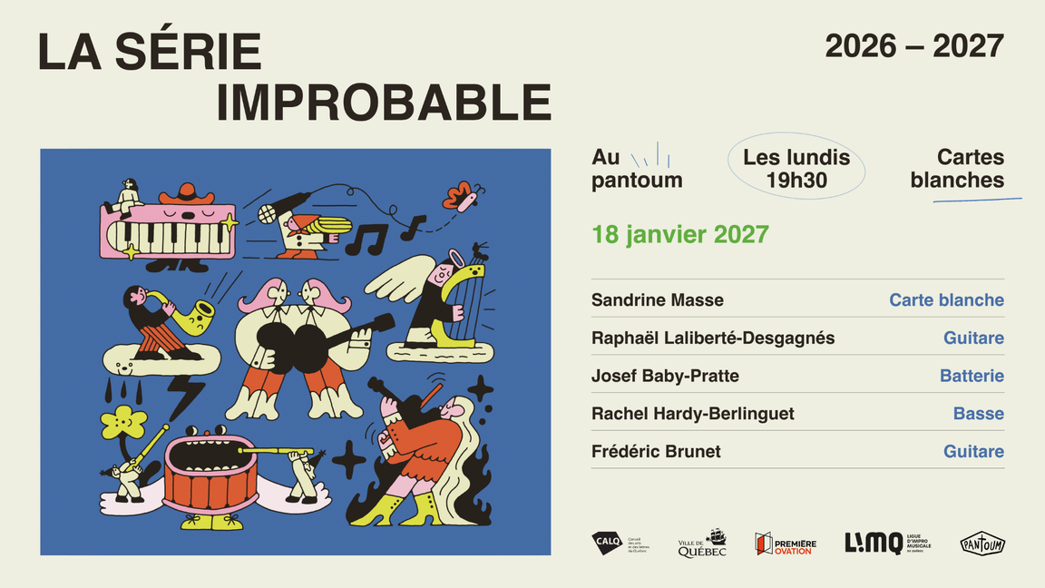 Le Pantoum et la LIMQ présentent : La série improbable @ Le Pantoum