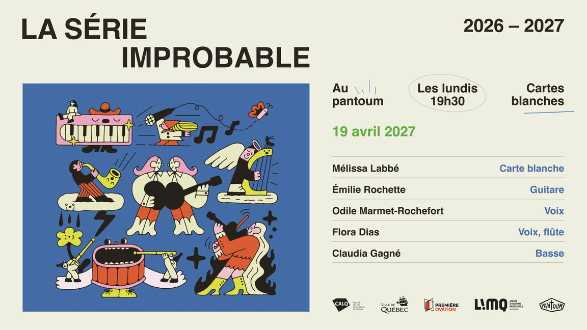 Le Pantoum et la LIMQ présentent : La série improbable @ Le Pantoum