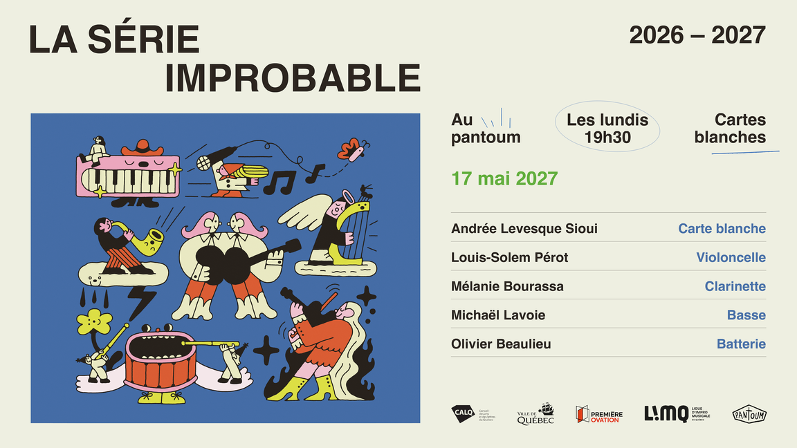 Le Pantoum et la LIMQ présentent : La série improbable @ Le Pantoum