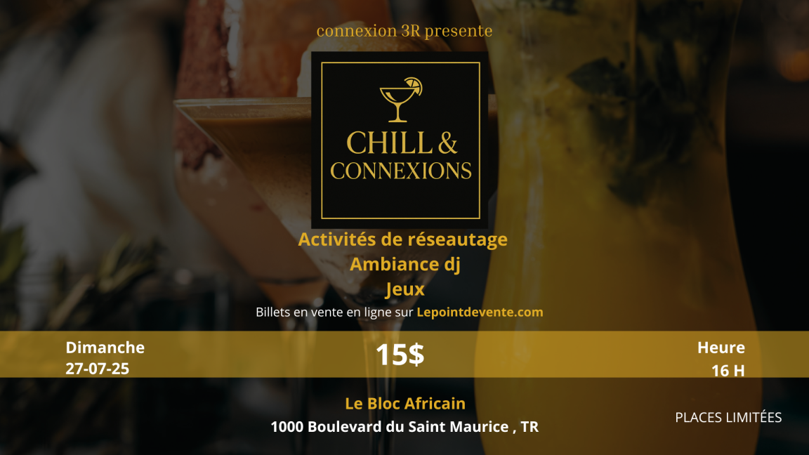 CHILL & CONNEXIONS
