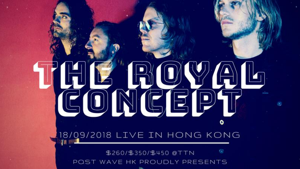 The Royal Concept Live in Hong Kong
