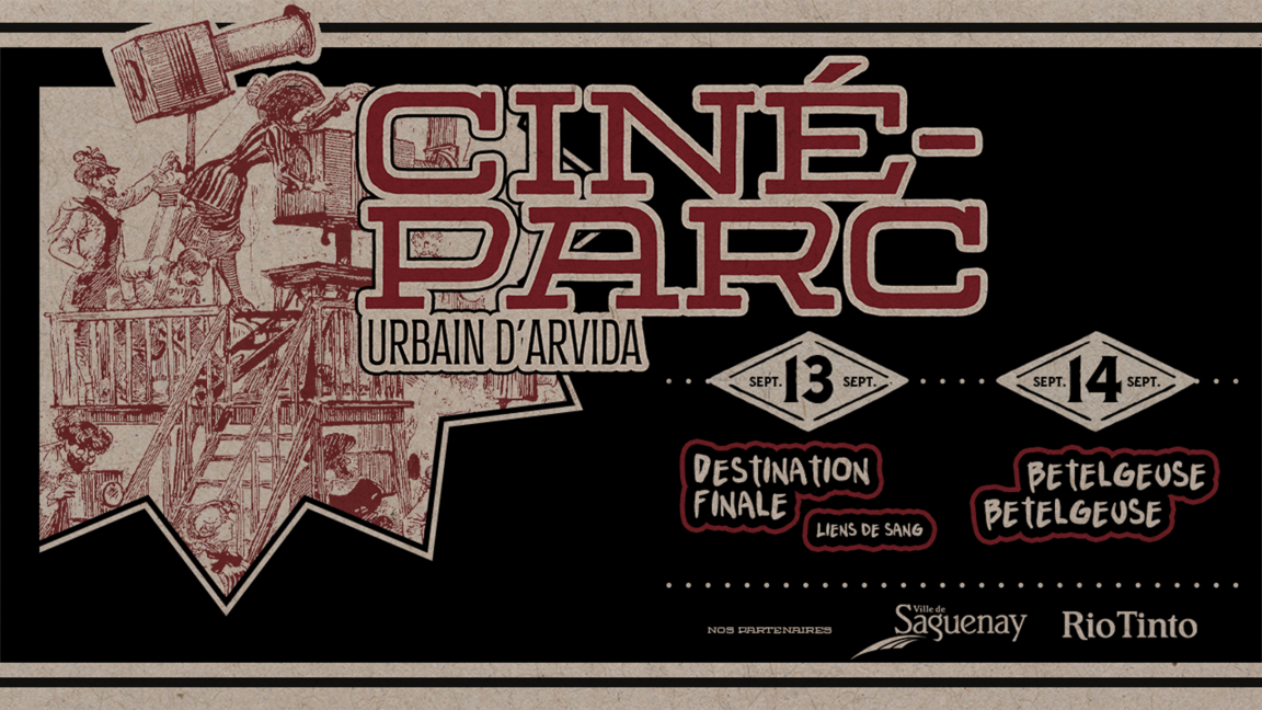 Le Ciné-Parc Urbain d'Arvida présente Bételgeuse, Bételgeuse