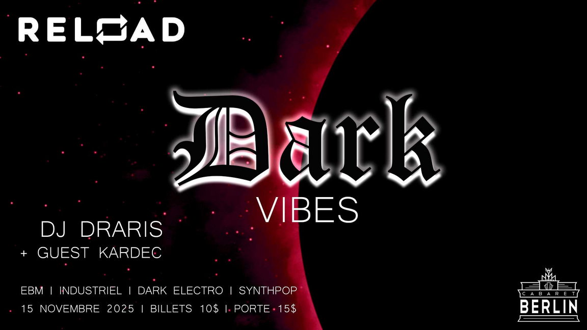 RELOAD  -  Dark Vibes