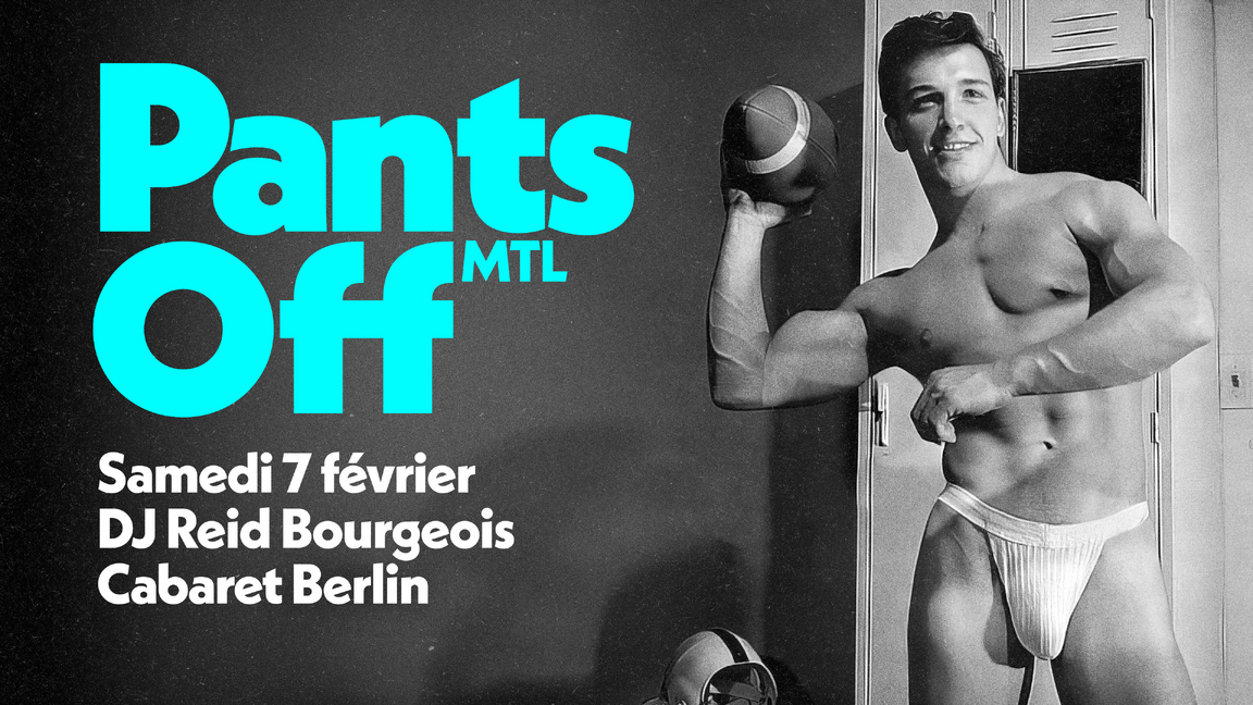 Pants Off Mtl - POM