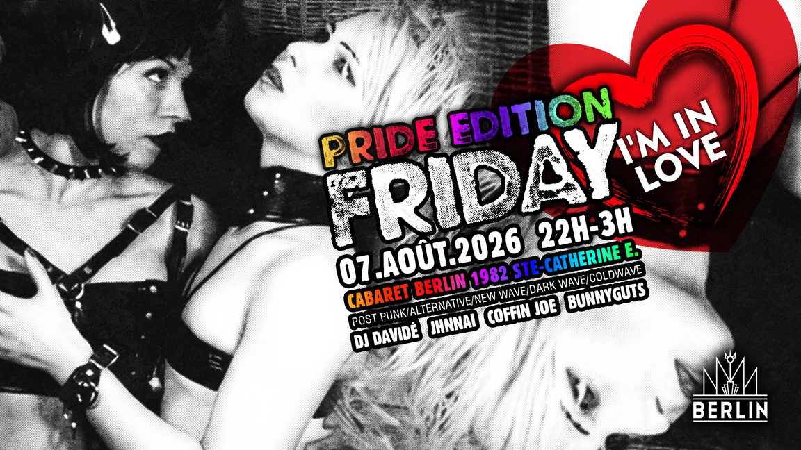 FRIDAY I'm In LOVE ♡ 7 Août