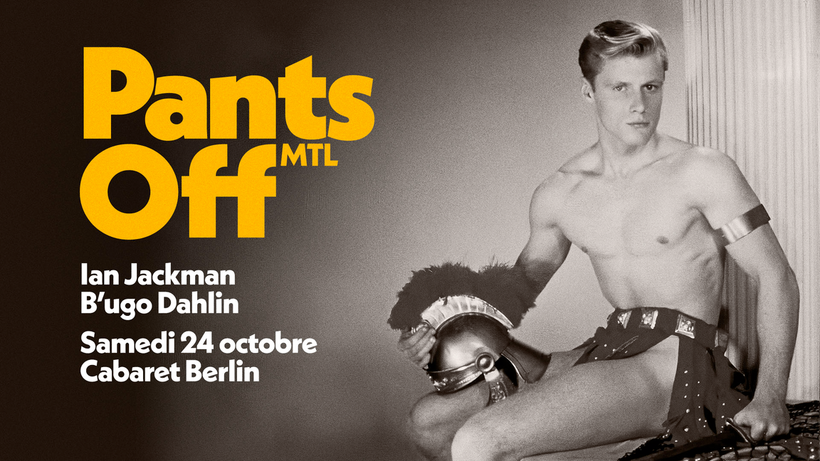Pants Off Mtl - POM