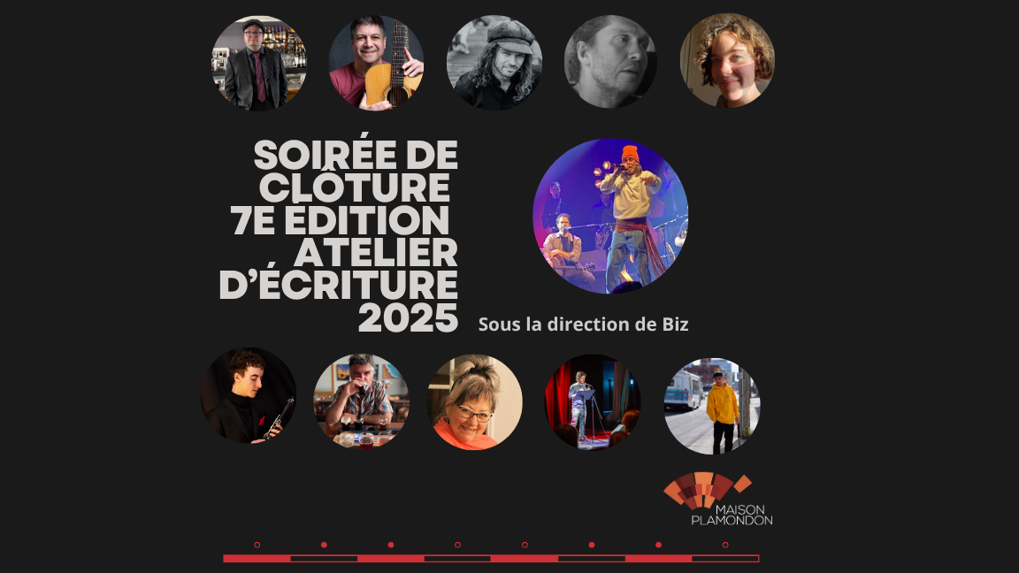 Spectacle de clôture- 7e édition sous la direction de Biz