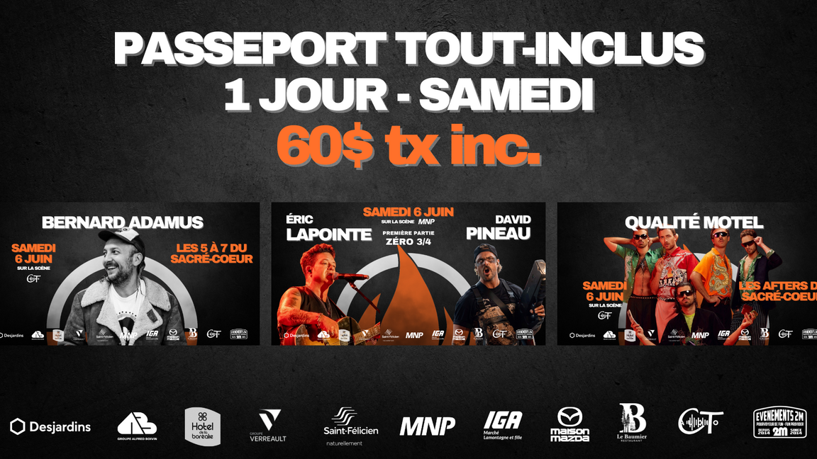 Passeport tout-inclus 1 jour / Samedi // Festi St-Fé