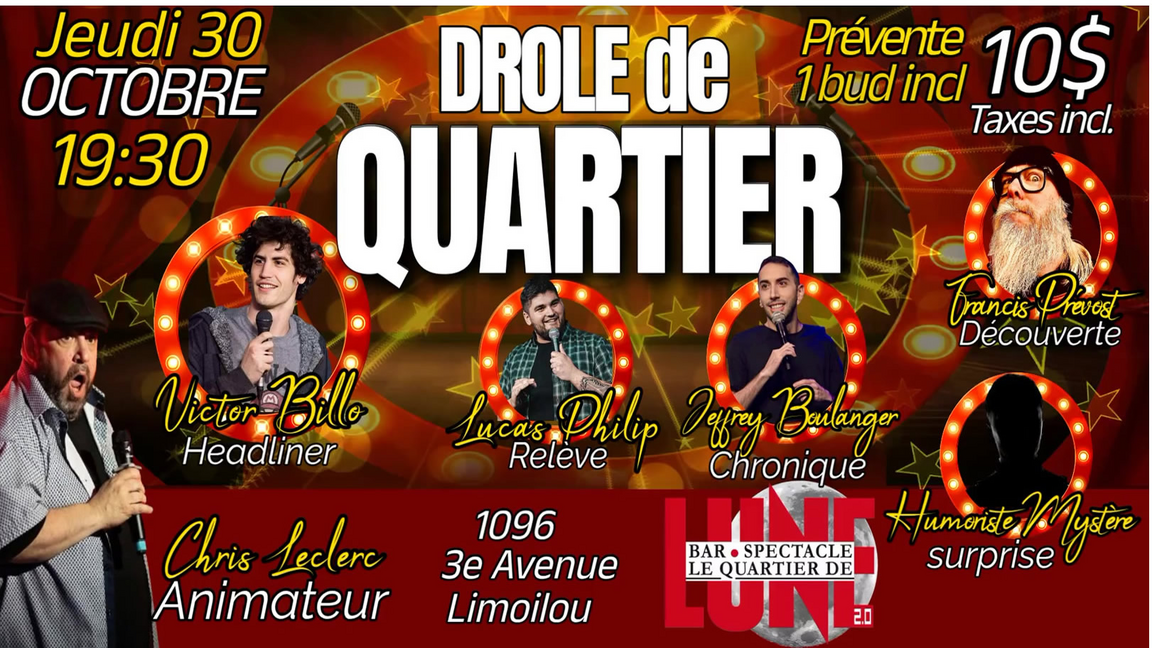 SPECTACLE SOIRÉE D'HUMOUR DRÔLE DE QUARTIER AVEC CHRIS LECLERC