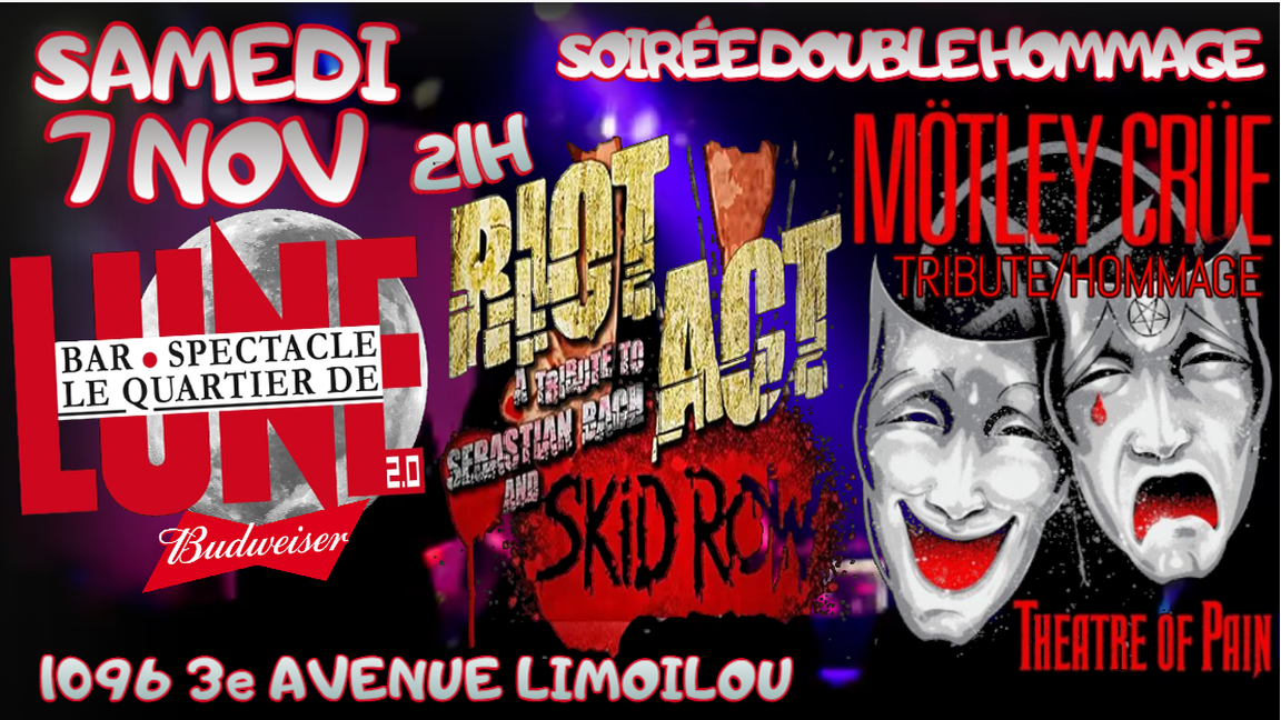 HOMMAGE A SKID ROW & MOTLEY CRUE