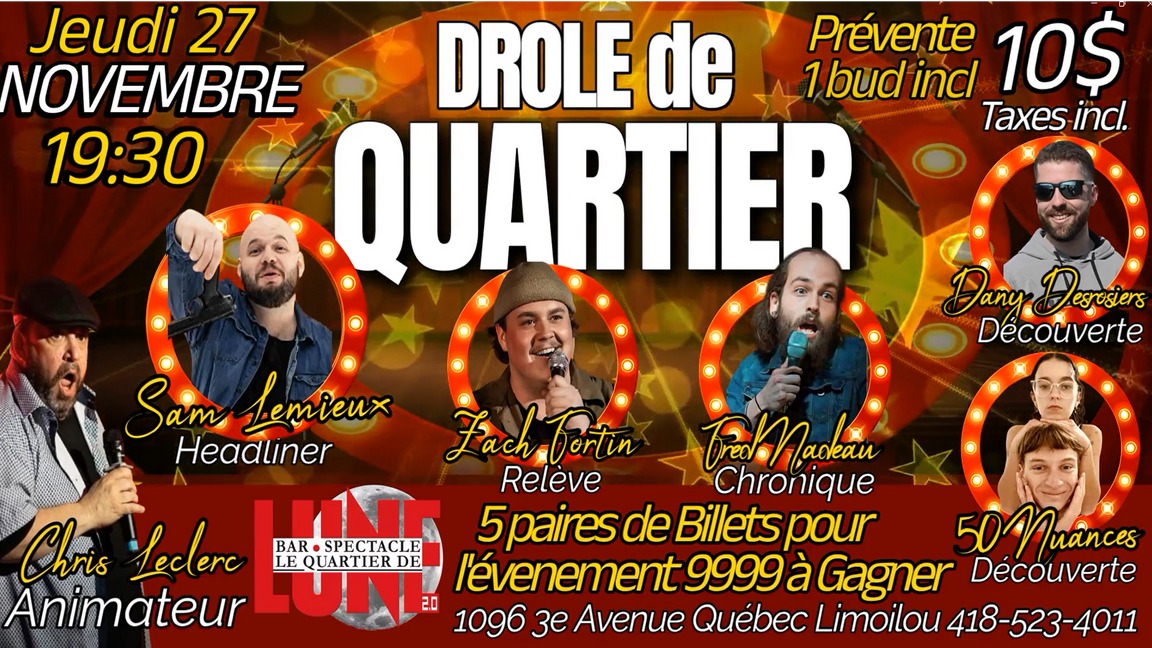 SPECTACLE SOIRÉE D'HUMOUR DRÔLE DE QUARTIER AVEC CHRIS LECLERC
