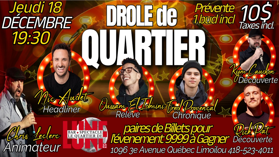 SPECTACLE SOIRÉE D'HUMOUR DRÔLE DE QUARTIER AVEC CHRIS LECLERC