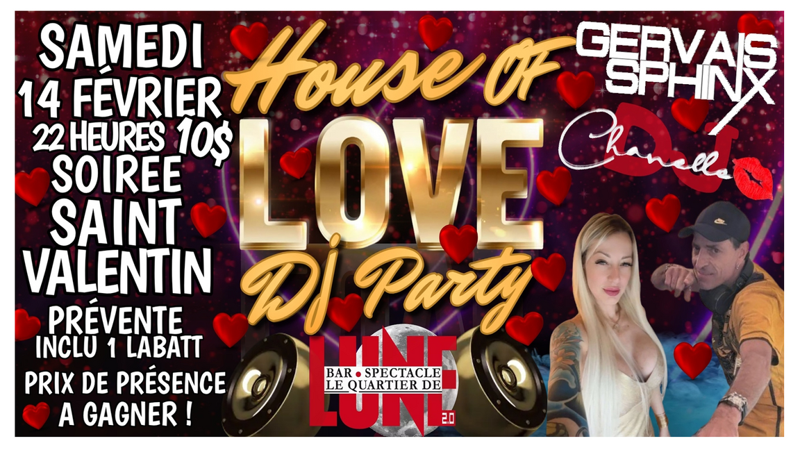 SOIRÉE DJ SAINT VALENTIN HOUSE OF LOVE