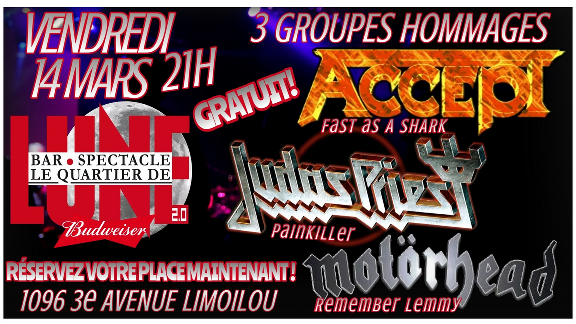SOIRÉE TRIPLE HOMMAGE ACCEPT, MOTORHEAD & JUDAS PRIEST