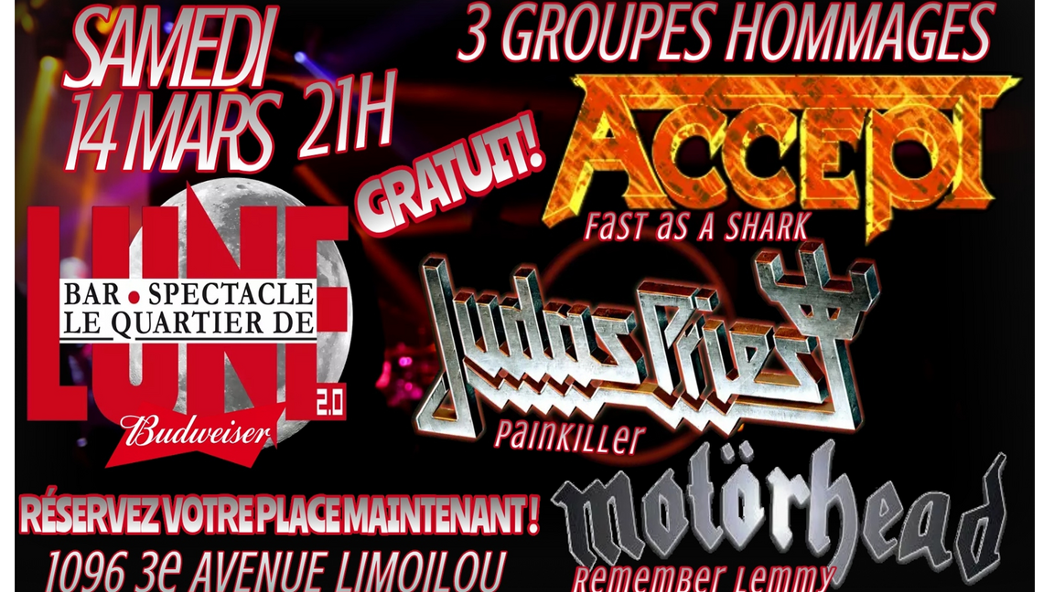 SOIRÉE TRIPLE HOMMAGE ACCEPT, MOTORHEAD & JUDAS PRIEST