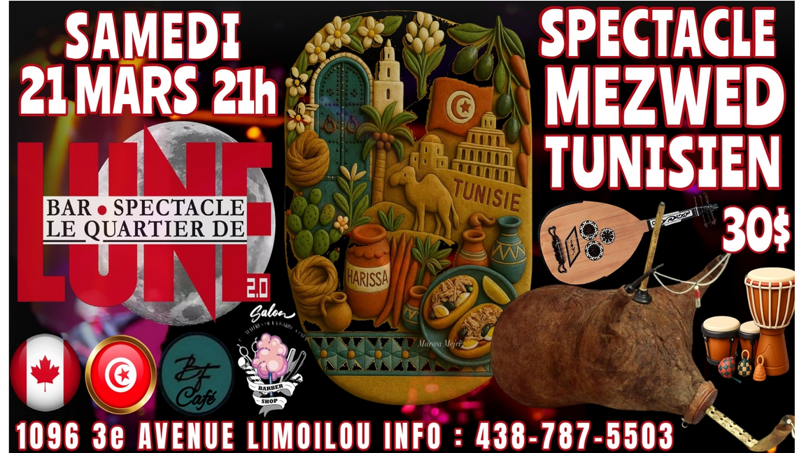 SPECTACLE MEZWED TUNISIEN AU QUARTIER DE LUNE