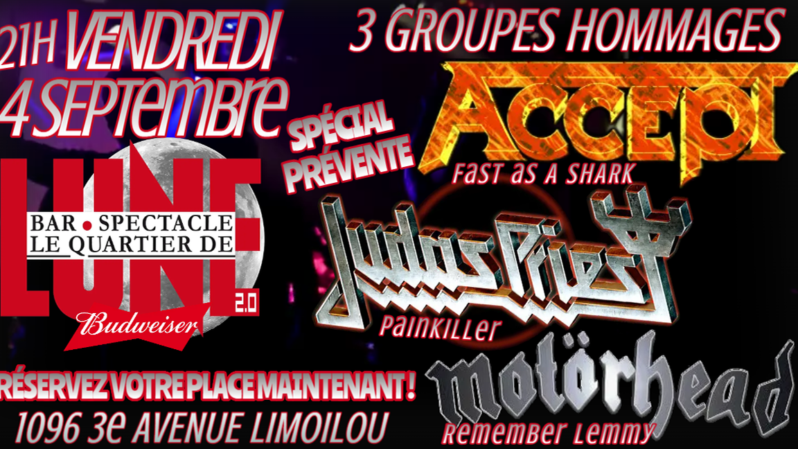 SOIRÉE TRIPLE HOMMAGE ACCEPT, MOTORHEAD & JUDAS PRIEST