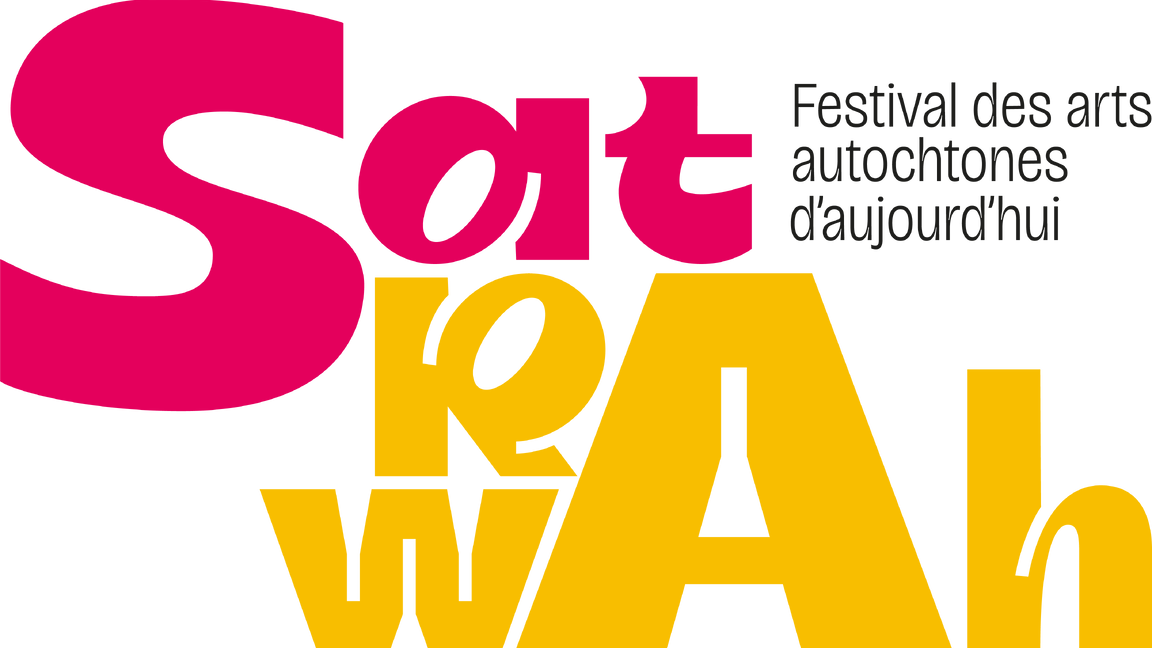 Satrawah Festival des arts autochtones d'aujourd'hui - 1er édition