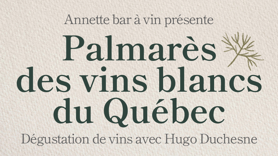 Palmarès des vins blancs du Québec