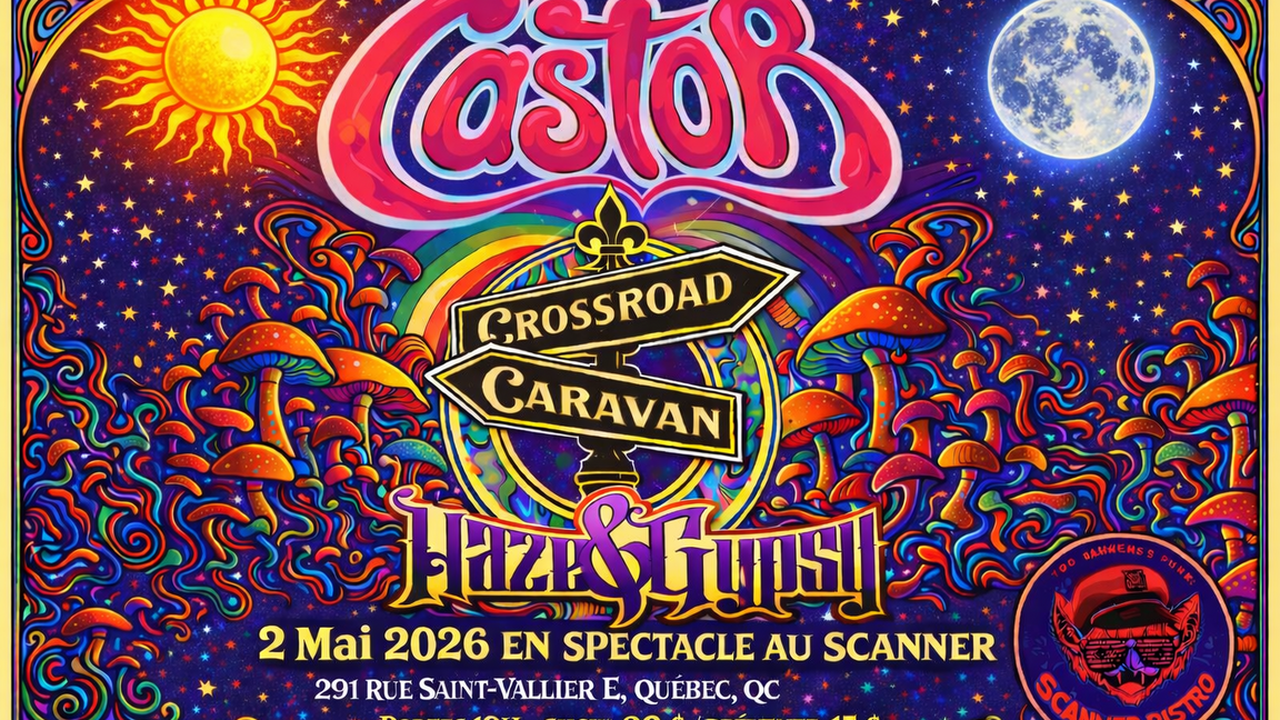 Crossroad Caravan/Haze&Gypsy/Castor @ Scanner Bistro, Quebec City