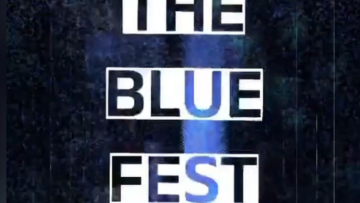 THE BLUE FEST