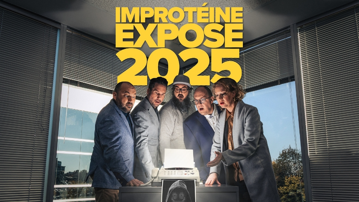 Visionnez en exclusivité Improtéine Expose 2025