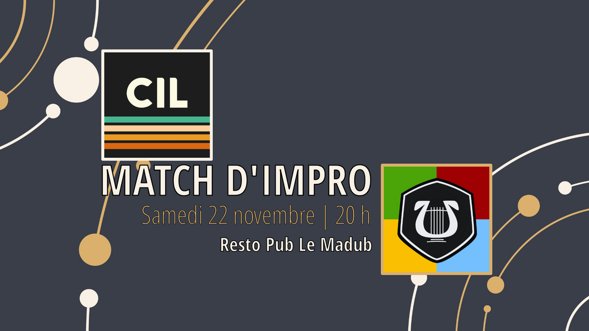 Match d'impro - Le CIL rencontre la LIR