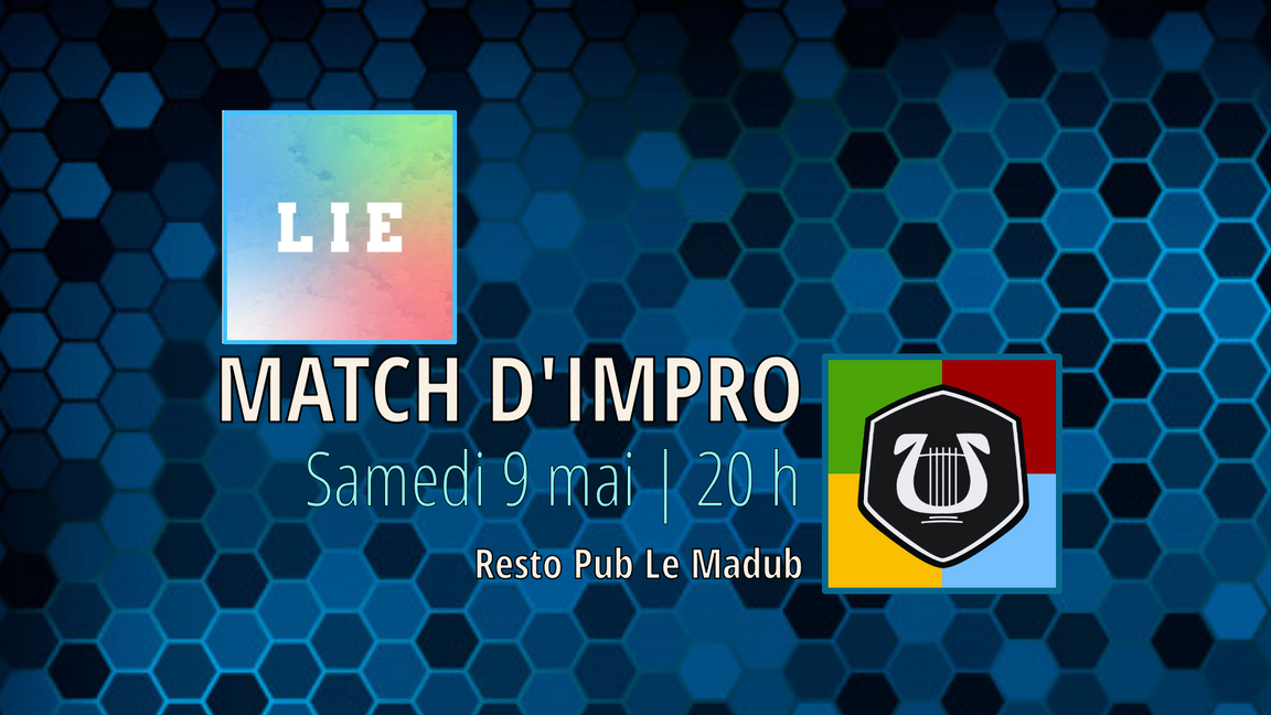 Match d'impro - La LIE rencontre la LIR