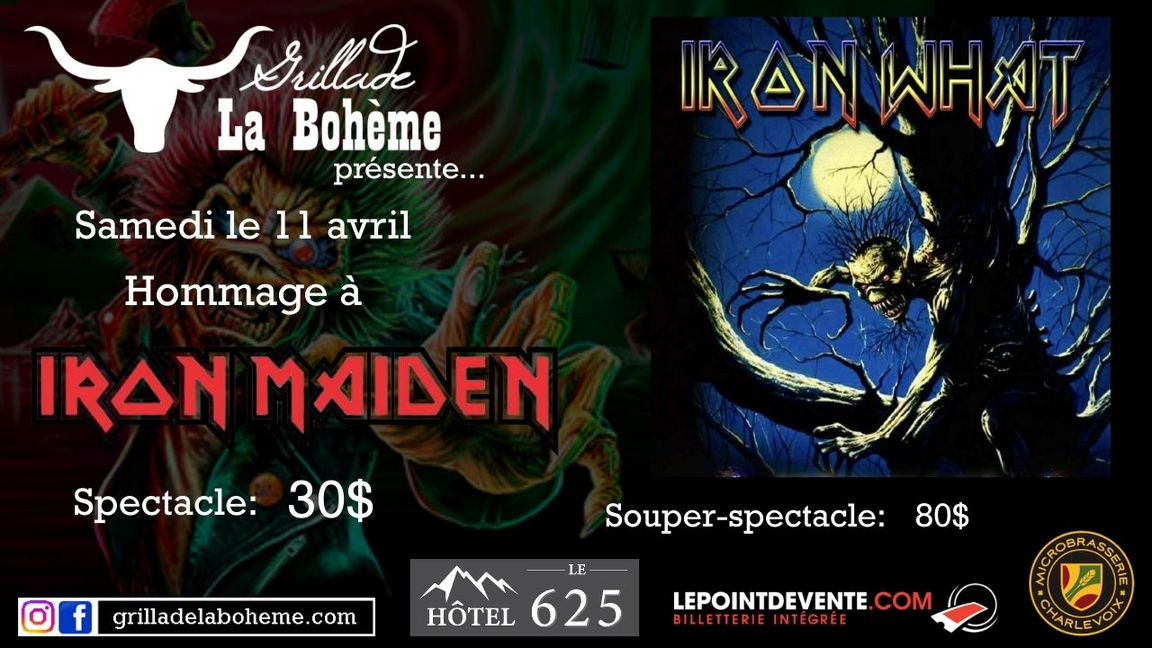 Souper-spectacle: Hommage à Iron Maiden avec Iron What